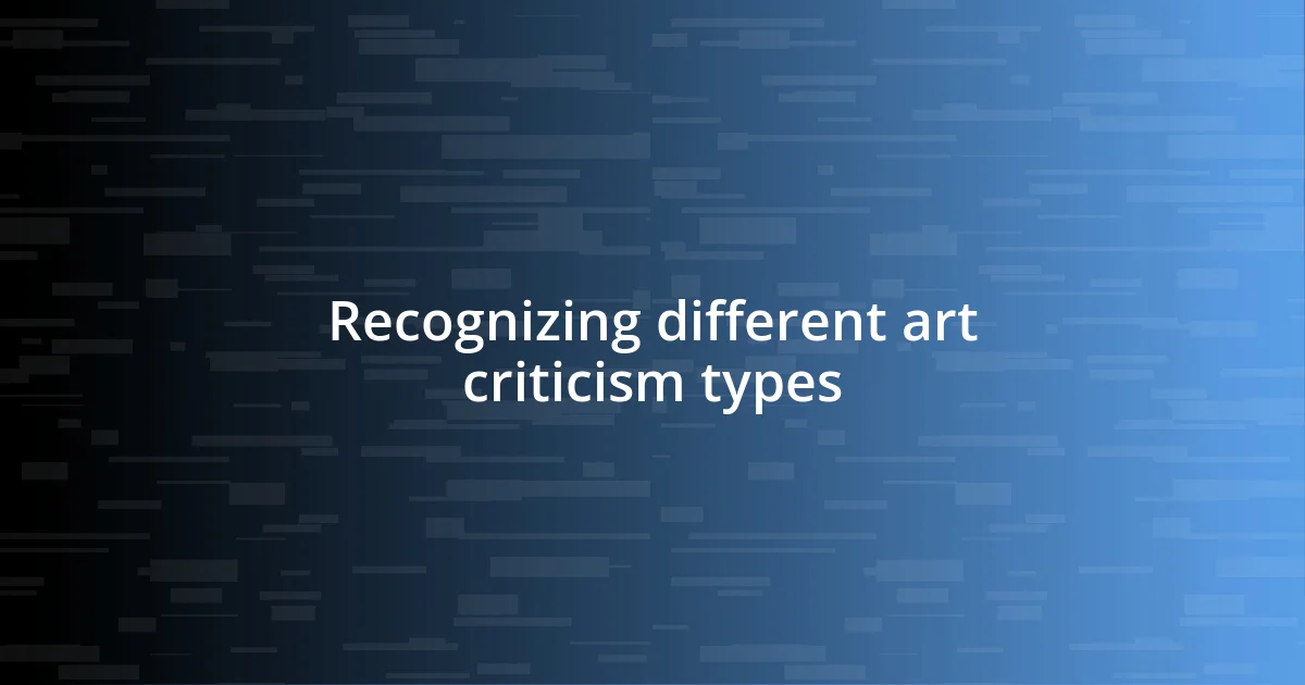 Recognizing different art criticism types