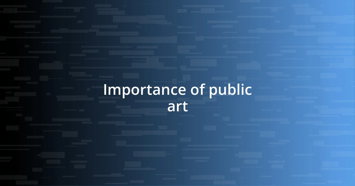 Importance of public art