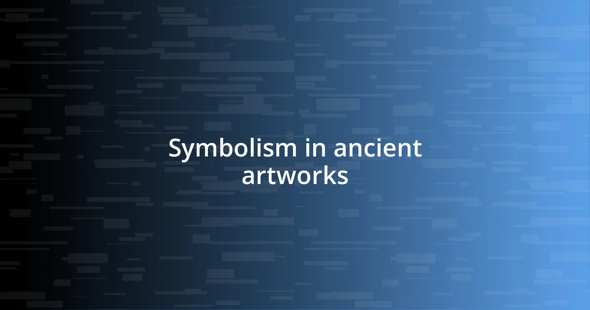 Symbolism in ancient artworks